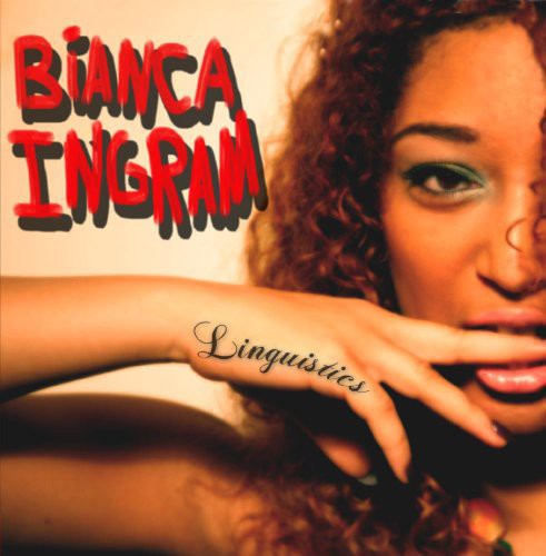 Bianca Ingram: Linguistics - COMPACT DISCS