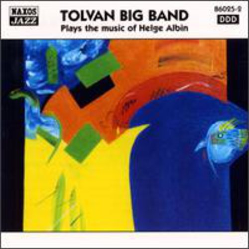 Tolvan Big Band: Music of Heige Albin - COMPACT DISCS