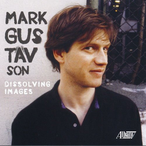 Gustavson / Gilmore: Chamber Music of Mark Gustavson - COMPACT DISCS
