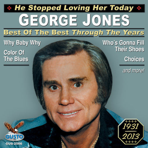 George Jones: Best of the Best Through the Years - COMPACT DISCS