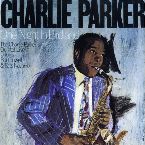 Charlie Parker: One Night in Birdland - COMPACT DISCS