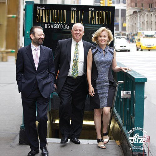 Ed Metz, Jr.: Its A Good Day - COMPACT DISCS