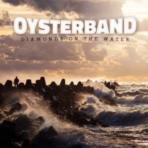 Oysterband: Diamonds on the Water - COMPACT DISCS
