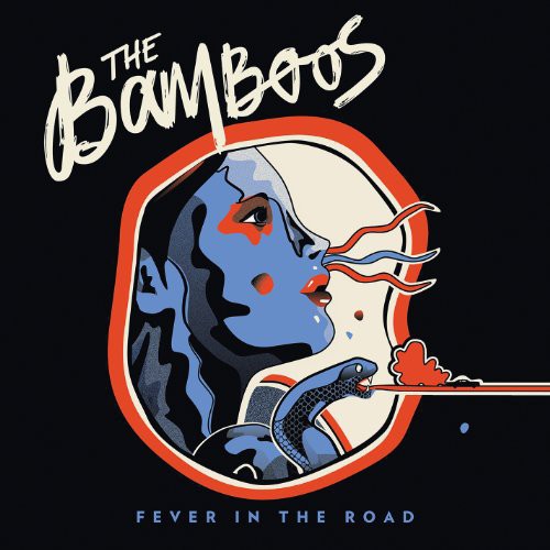 The Bamboos: Fever in the Road - COMPACT DISCS