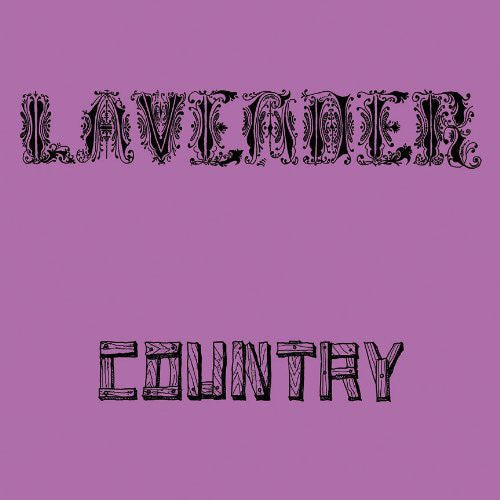 Lavender Country: Lavender Country - COMPACT DISCS