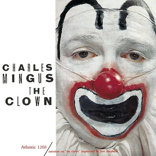 Charles Mingus: Clown (remastered) - COMPACT DISCS