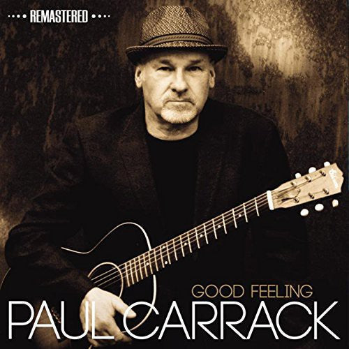 Paul Carrack: Good Feeling - COMPACT DISCS