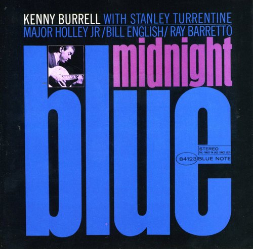 Kenny Burrell: Midnight Blue (remastered) - COMPACT DISCS