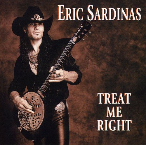 Eric Sardinas: Treat Me Right - COMPACT DISCS