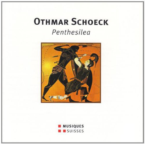 Mario Venzago: Schoeck / Naef / Behle / Reinhard / Venzago : Penthesilea Opera in 1 Act - COMPACT DISCS