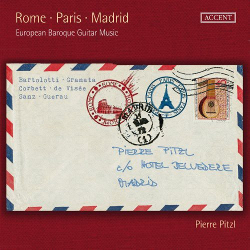 Pitzl: Rome Paris Madrid European Baroque Guitar Music - COMPACT DISCS