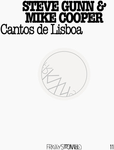 Steve Gunn & Mike Cooper: Frkwys 11: Cantos de Lisboa - COMPACT DISCS