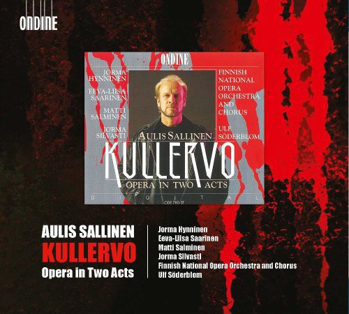 Sallinen: Kullervo - COMPACT DISCS