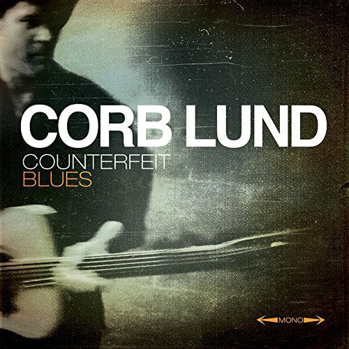 Corb Lund: Counterfeit Blues - COMPACT DISCS