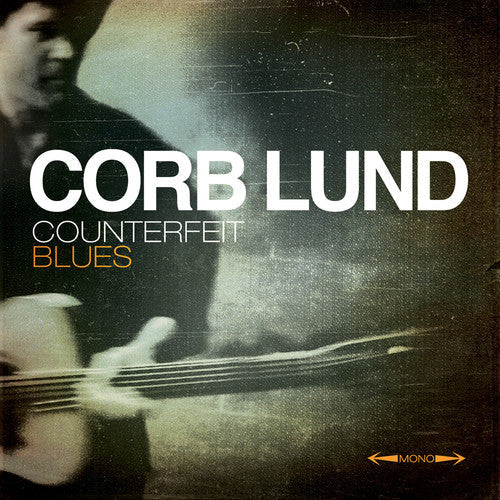 Corb Lund: Counterfeit Blues - COMPACT DISCS