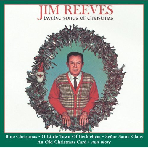 Jim Reeves: Twelve Songs Of Christmas - COMPACT DISCS