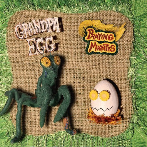 Grandpa Egg: Praying Mantis - COMPACT DISCS