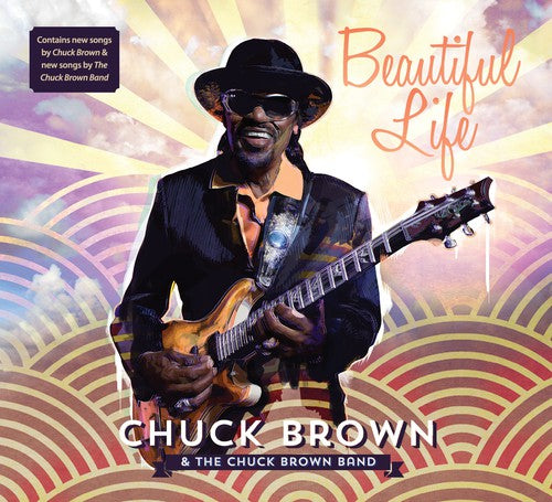 Chuck Brown: Beautiful Life - COMPACT DISCS