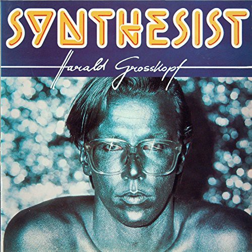 Harald Grosskopf: Synthesist - VINYL LP