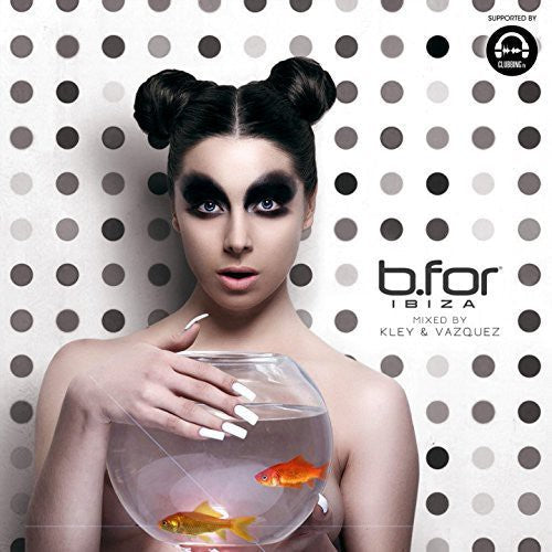 Various Artists: B. For Ibiza - COMPACT DISCS