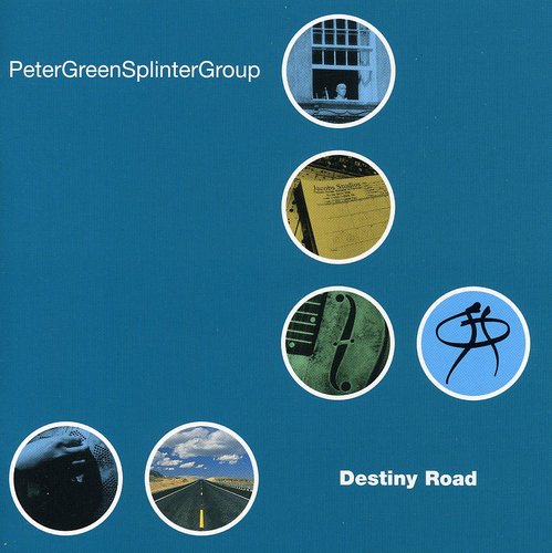 Peter Green Splinter Group: Destiny Road - COMPACT DISCS