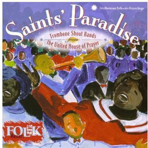 United House Of Prayer: Saint's Paradise: Trombone Shout Bands - COMPACT DISCS