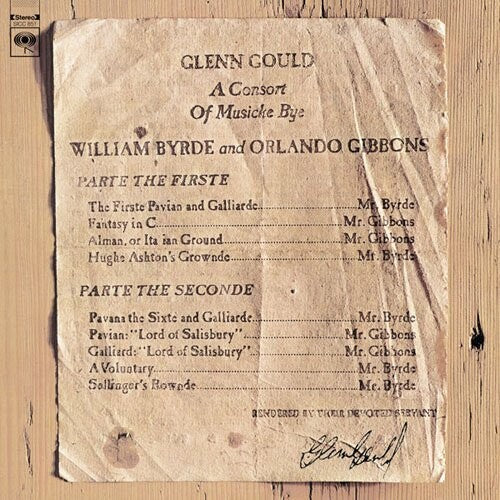 Glenn Gould: Consort of Musicke Bye William - COMPACT DISCS
