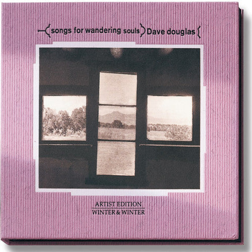 Dave Douglas: Songs for Wandering Souls - COMPACT DISCS