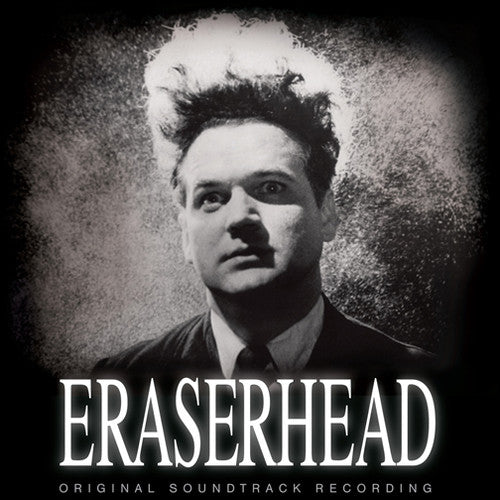 David Lynch & Splet, Alan R: Eraserhead (Original Soundtrack Recording) - COMPACT DISCS