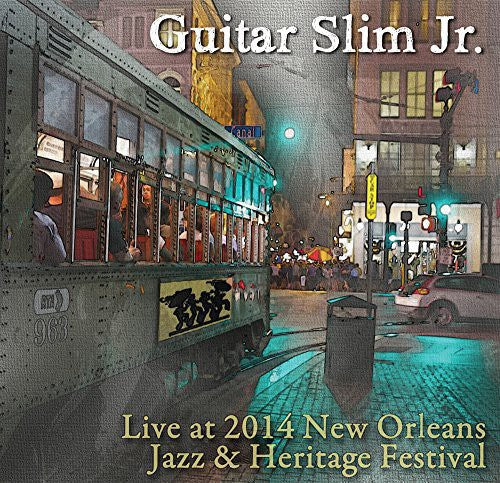 Guitar Slim Jr: Live at Jazz Fest 2014 - COMPACT DISCS