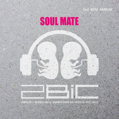 2BIC: Soul Mate (2nd Mini Album) - COMPACT DISCS