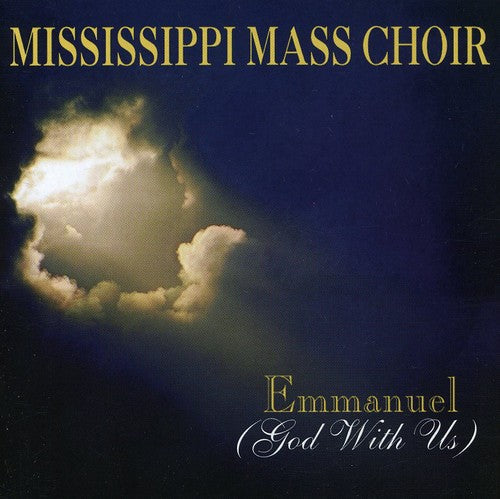 The Mississippi Mass Choir: Emmanuel: God with Us - COMPACT DISCS