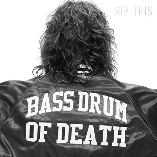 Bass Drum of Death: Rip This - VINYL LP