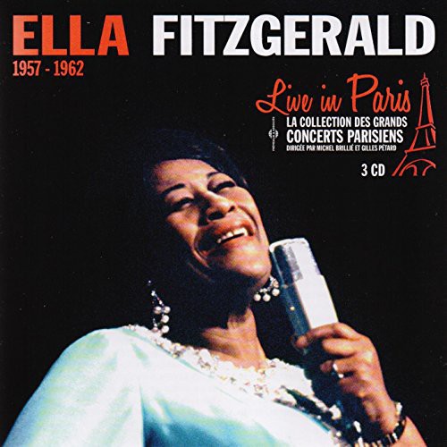 Ella Fitzgerald: Live in Paris 1957-62 - COMPACT DISCS