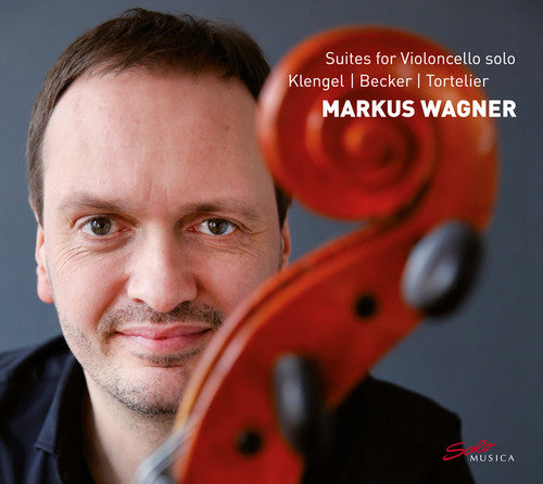 Klengel / Markus Wagner: Suites for Violoncello Solo - COMPACT DISCS