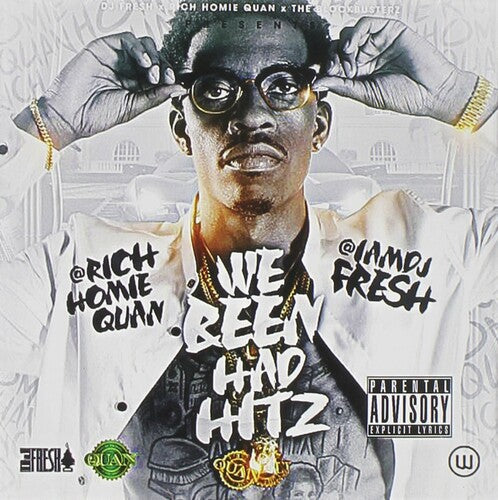 Rich Homie Quan: We Been Had Hitz - COMPACT DISCS