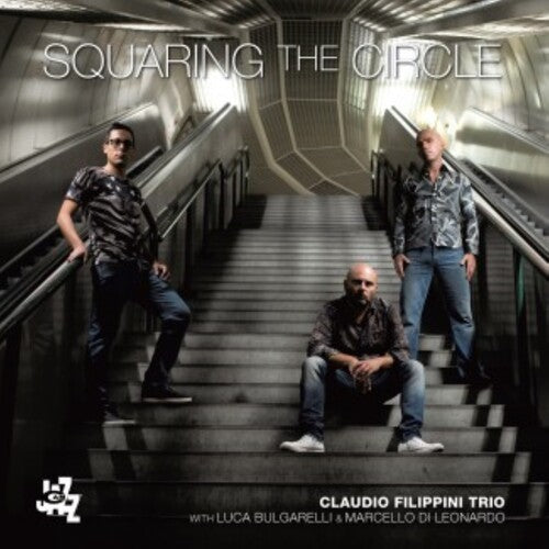 Claudio Trio Filippini: Squaring the Circle - COMPACT DISCS