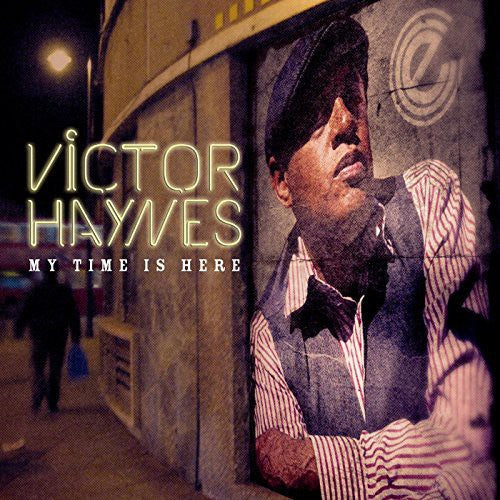 Victor Haynes: My Time Is Here - COMPACT DISCS