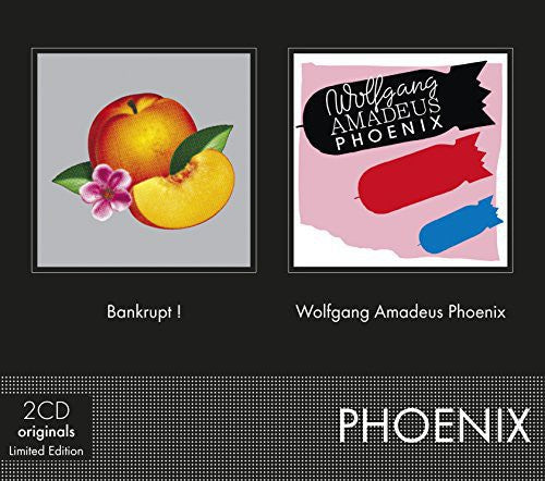 Phoenix: Bankrupt + Wolfgang Amadeus Phoenix - COMPACT DISCS