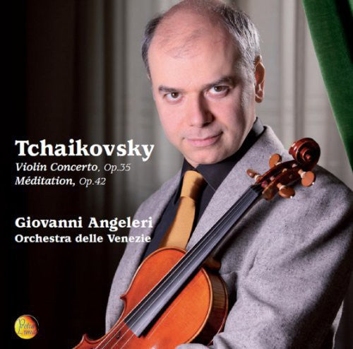 Giovanni Angeleri: Tchaikovsky: Violin Concerto - COMPACT DISCS