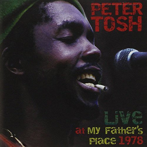 Peter Tosh: Live at My Fathers Place - COMPACT DISCS