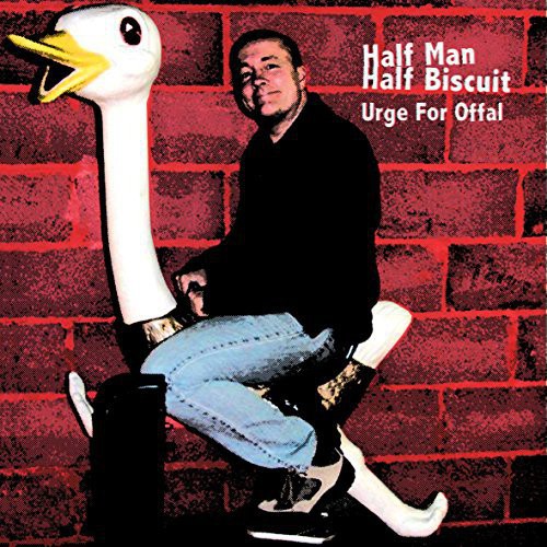 Half Man Half Biscuit: Urge for Offal - COMPACT DISCS