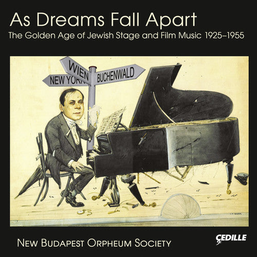 Leopoldi / Eisler / Brudno / New Budapest Orpheum: As Dreams Fall Apart-The Golden Age of Jewish Film - COMPACT DISCS