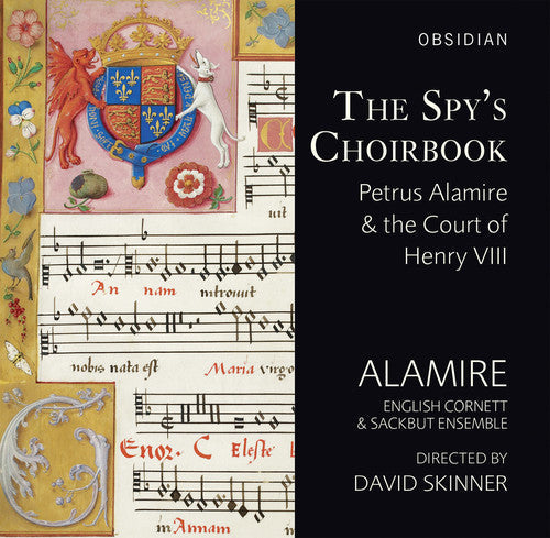 Josquin / La Rue / Mouton / Alamire / Skinner: Spys Choirbook - COMPACT DISCS