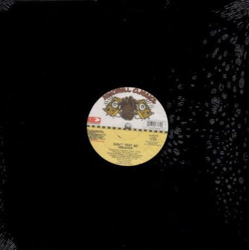 Deborahe / Ranks, Shabba: Don'T Test Me - 12-INCH SINGLE
