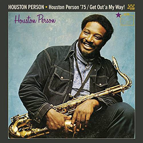 Houston Person: Houston Person '75 / Get Out'a My Way - COMPACT DISCS
