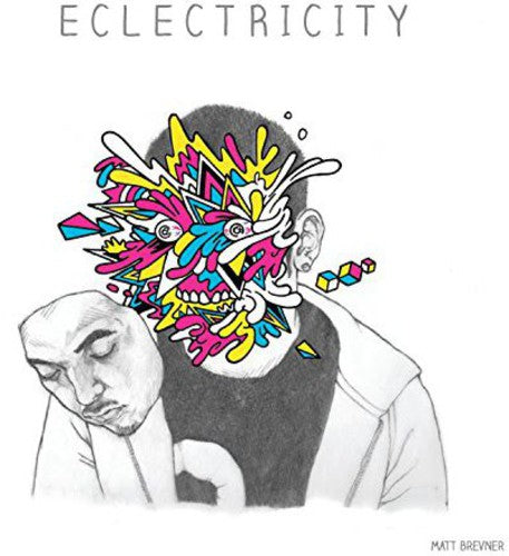 Matt Brevner: Eclectricity - COMPACT DISCS