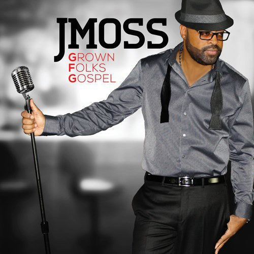 J Moss: Grown Folks Gospel - COMPACT DISCS