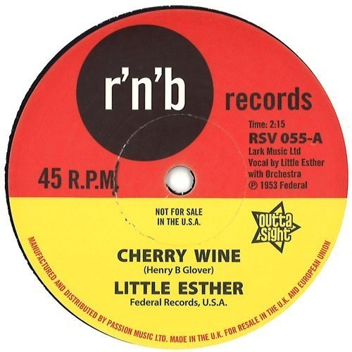 Little Esther: Cherry Wine / You Took My Love Too Fast - 7-INCH SINGLE