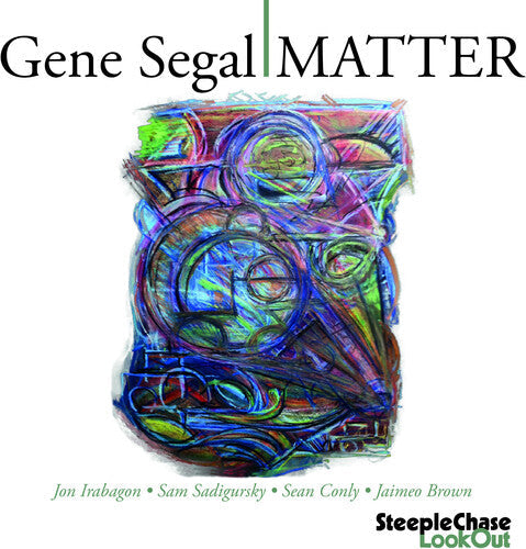 Gene Segal: Matter - COMPACT DISCS